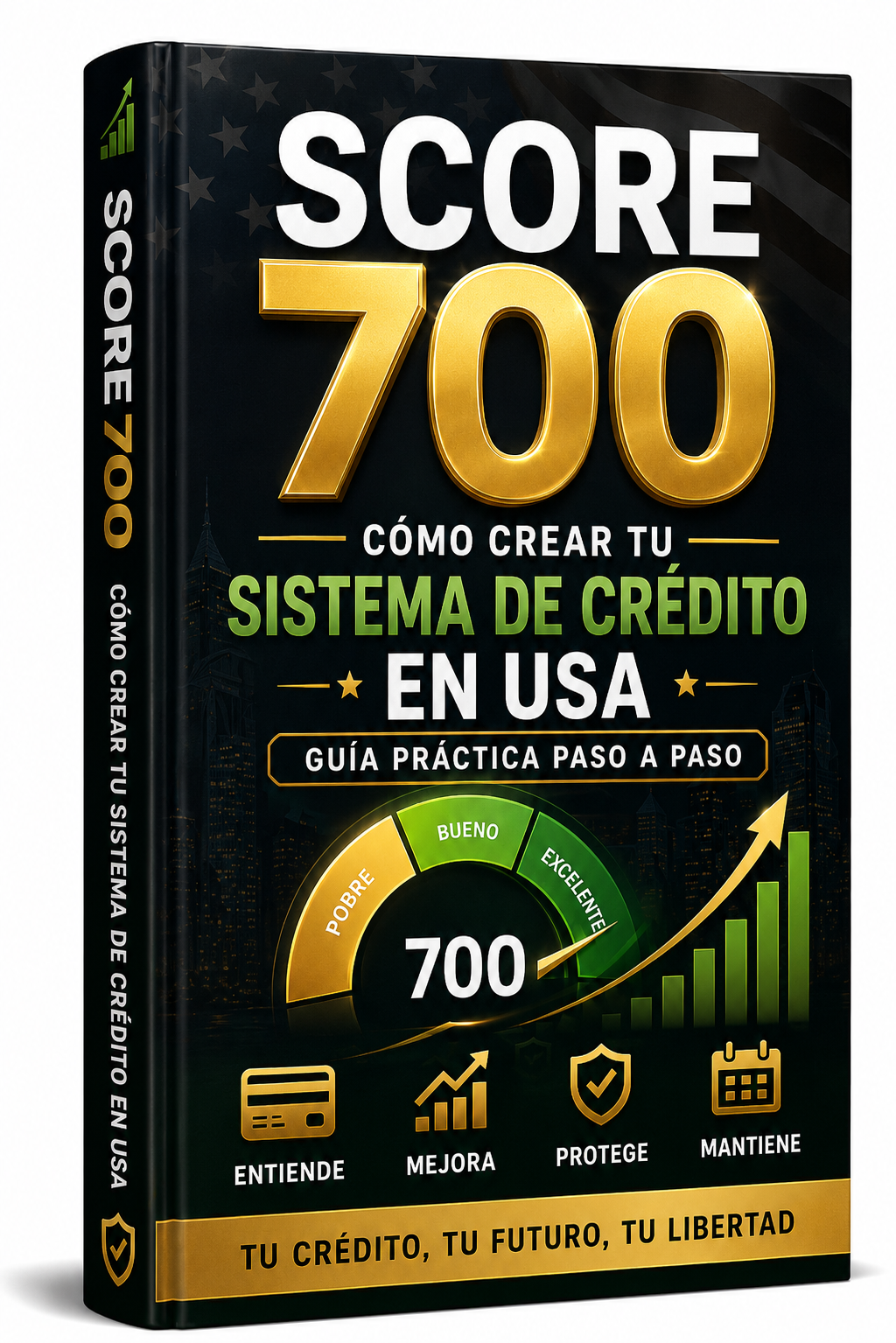 SCORE 700 / COMO CREAR TU SISTEMA DE CRÉDITO EN USA